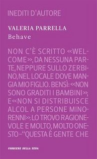 Valeria Parrella - Behave (2011)