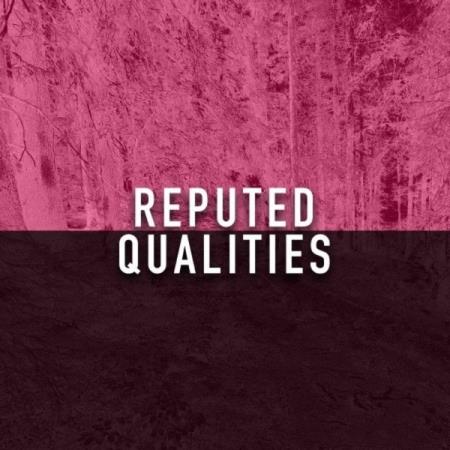 Reputed Qualities (2021)