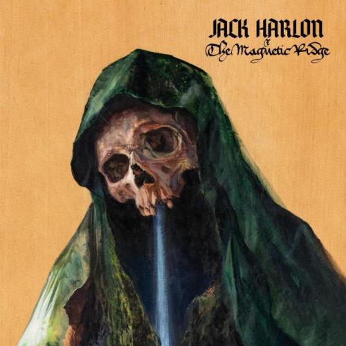 Jack Harlon & the Dead Crows - The Magnetic Ridge (2021)