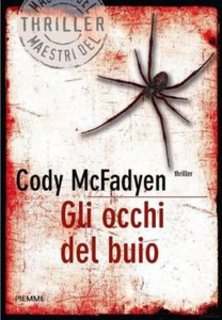 Cody McFadyen - Gli occhi del buio (2007)