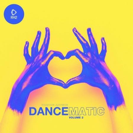 Dancematic, Vol. 2 (2022)