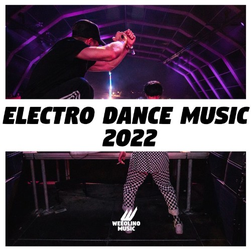 Electro Dance Music 2022 (2022)