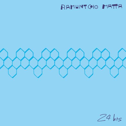 Ramuntcho Matta - 24 Hrs (2021)