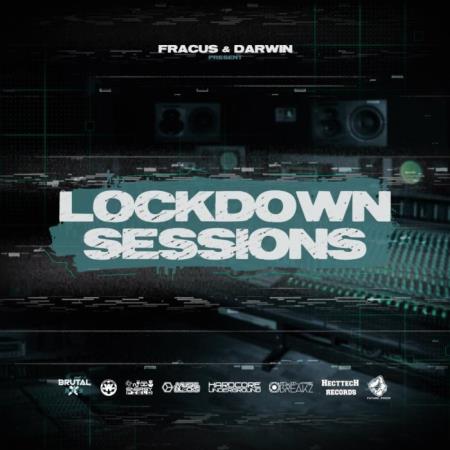 Lockdown Sessions (Mixed By Fracus & Darwin) (2021)