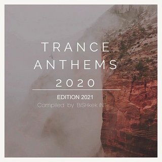 New Trance Music 2020: Trance Anthems (2020) .mp3 - 320 kbps