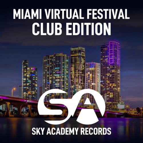 Miami Virtual Festival (Club Edition) (2021)