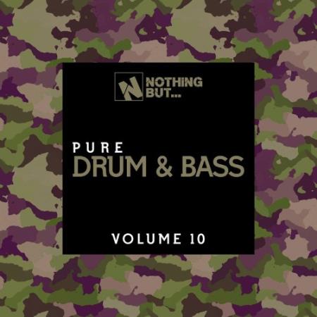 Nothing But... Pure Drum & Bass, Vol. 10 (2022)