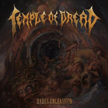 Temple Of Dread - Hades Unleashed (2021)