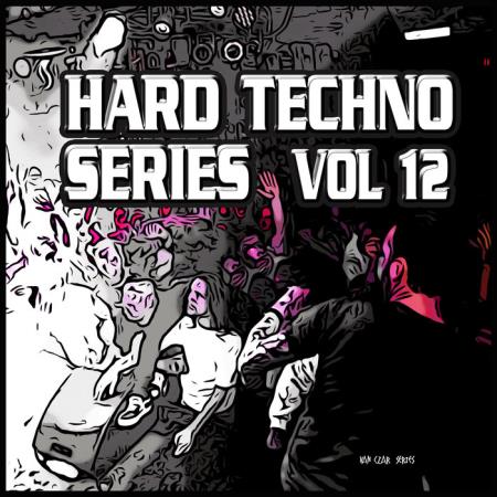 Hard Techno Series Vol 12 (2021)