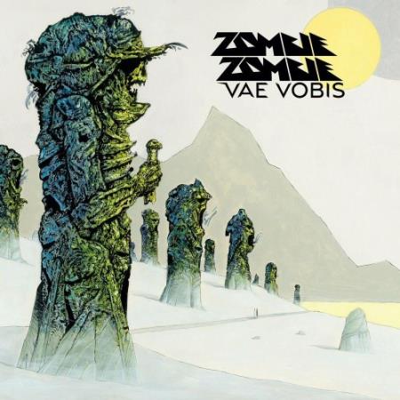Zombie Zombie - Vae Vobis (2022)