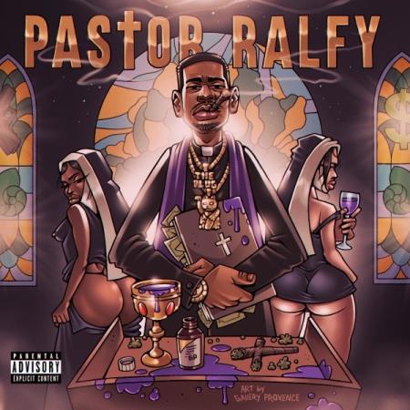 Ralfy the Plug - Pastor Ralfy (2021)