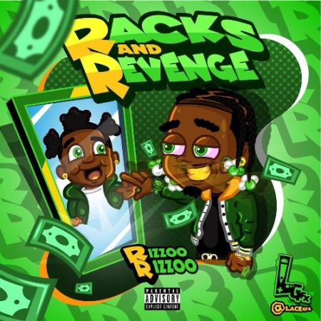 Rizzoo Rizzoo - Racks and Revenge (2022)