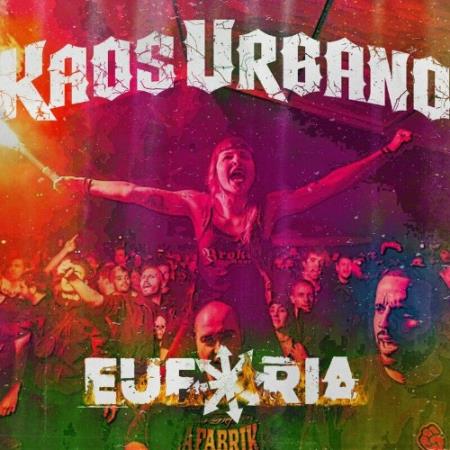 Kaos Urbano - Euforia (2022)