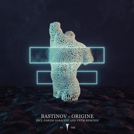 Bastinov - Origine (2021)