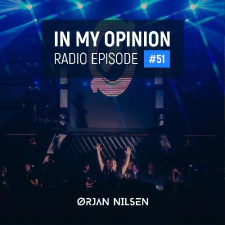 Orjan Nilsen - In My Opinion Radio 051 (2022-03-02)