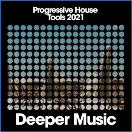 Progressive House Tools 2021 (2021)