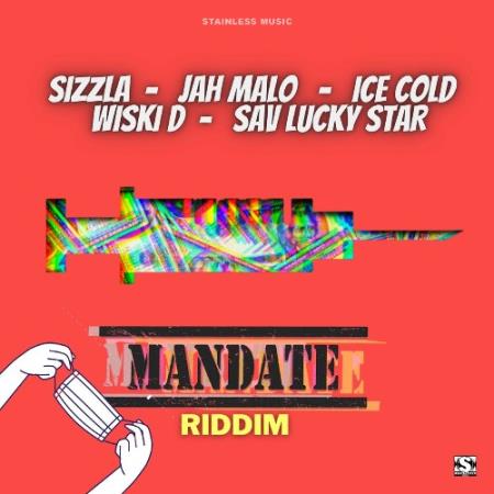 Mandate Riddim (2022)