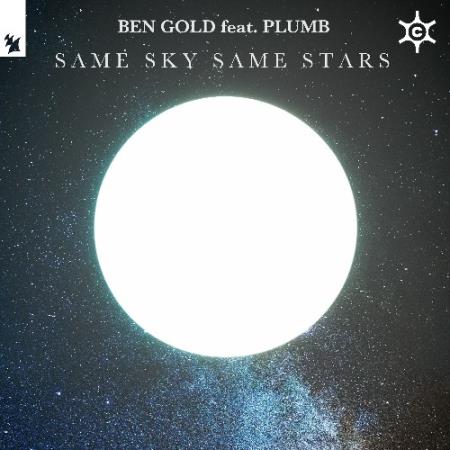 Ben Gold ft. Plumb - Same Sky Same Stars (2022)