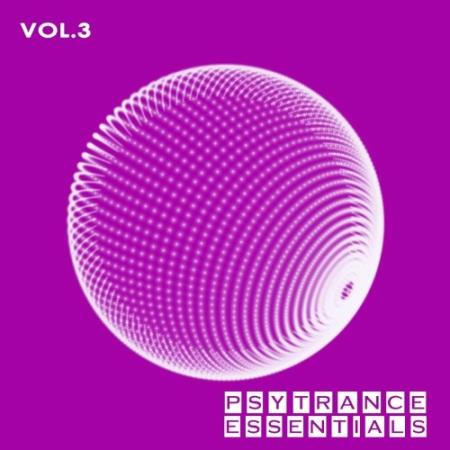 Psy Trance Essentials, Vol. 3 (2022)