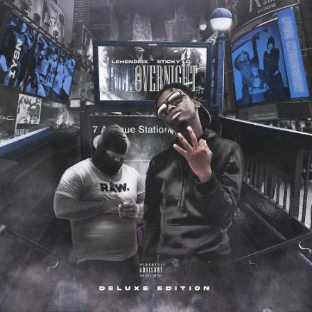 Sticky'Lo, LeHendrix - Rich Overnight (Deluxe) (2022)