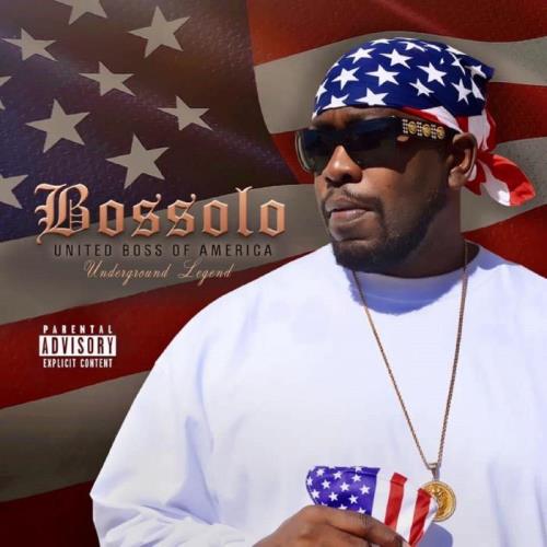 Bossolo - United Boss Of America (2021)