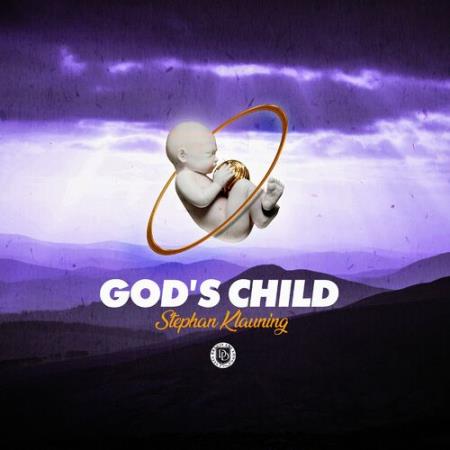 Stephan Klauning - God's Child (2022)