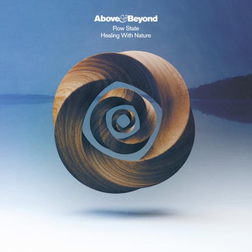 Above & Beyond - Flow State: Healing With Nature (2021) FLAC