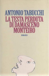Antonio Tabucchi - La testa perduta di Damasceno Monteiro (2013)