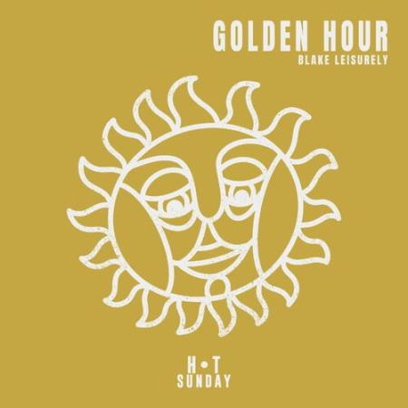 Blake Leisurely - Golden Hour (2022)