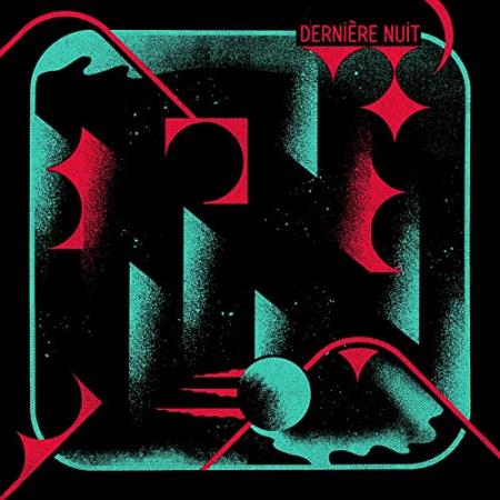 Last Night - Derniшre Nuit (2021)