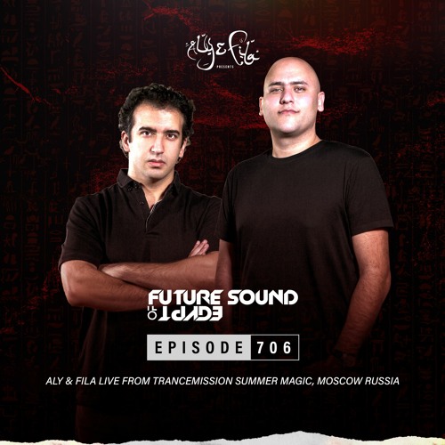 Aly & Fila - Future Sound Of Egypt 706 (2021-06-16)