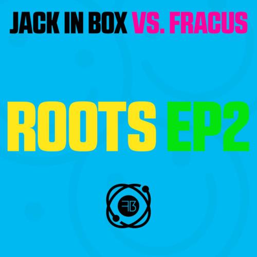 Jack In Box vs  Fracus - Roots Ep 2 (2022)