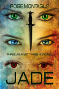 Jade (Three J'Amigos, Book 1) by Rose Montague