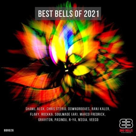Flaky - Best Bells of 2021 (2022)