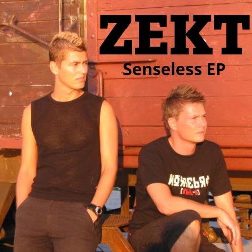 Zekt - Senseless EP (2022)