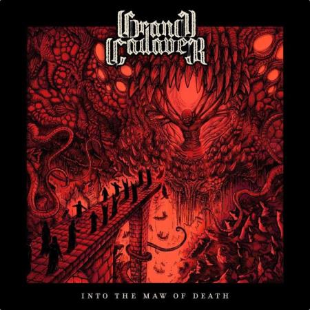 Grand Cadaver - Into The Maw Of Death (2021)