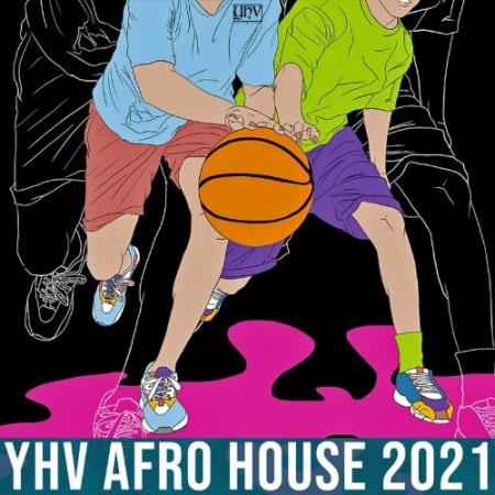 YHV Afro House 2021 (2021)