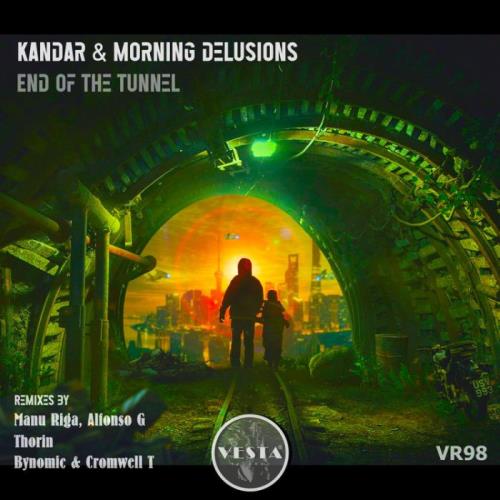 Kandar & Morning Delusions - End of the Tunnel (2022)
