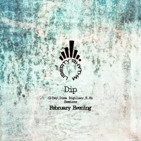 Dip - February Evening (2022)