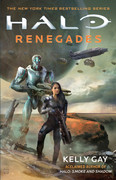 HALO  Renegades by Kelly Gay