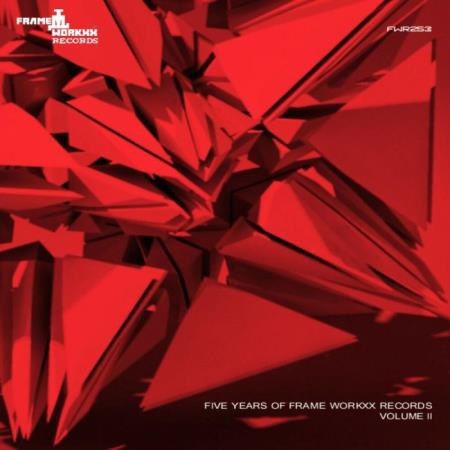 Five Years Of Frame Workxx Records Volume II (2021)