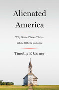 Alienated America by Timothy P  Carney