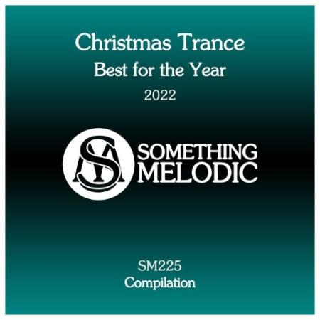 Christmas Trance: Best for the Year 2022 (2021)