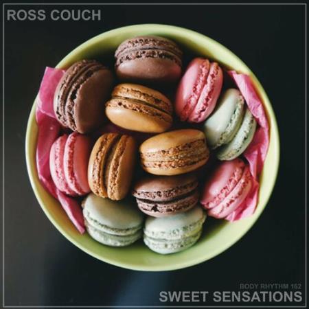 Ross Couch - Sweet Sensations (2022)