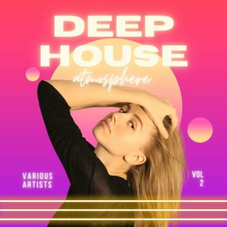 Deep-House Atmosphere, Vol. 2 (2022)