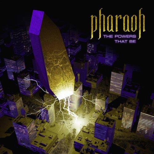 Pharaoh - The Powers That Be (2021)