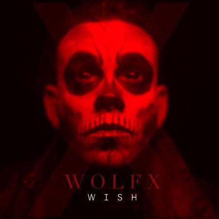 Wolf X - Wish (2021)