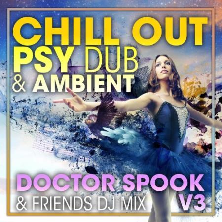 Chill Out Psy Dub & Ambient, Vol. 3 (DJ Mix) (2022)