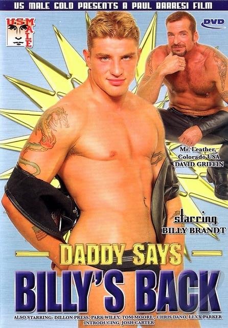 Daddy Says: Billy’s Back (US Male)