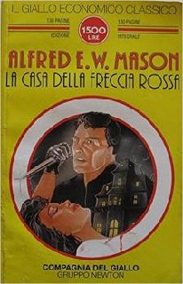 Alfred E. W. Mason - La casa della freccia rossa (1997)